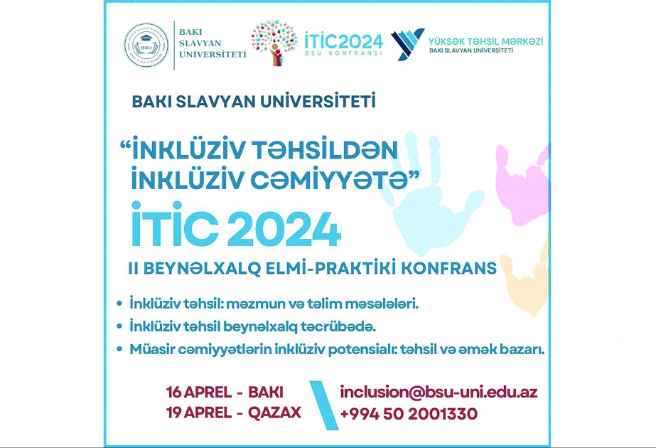 BSU-da “İnklüziv təhsildən inklüziv cəmiyyətə” II beynəlxalq elmi-praktik konfrans keçiriləcək