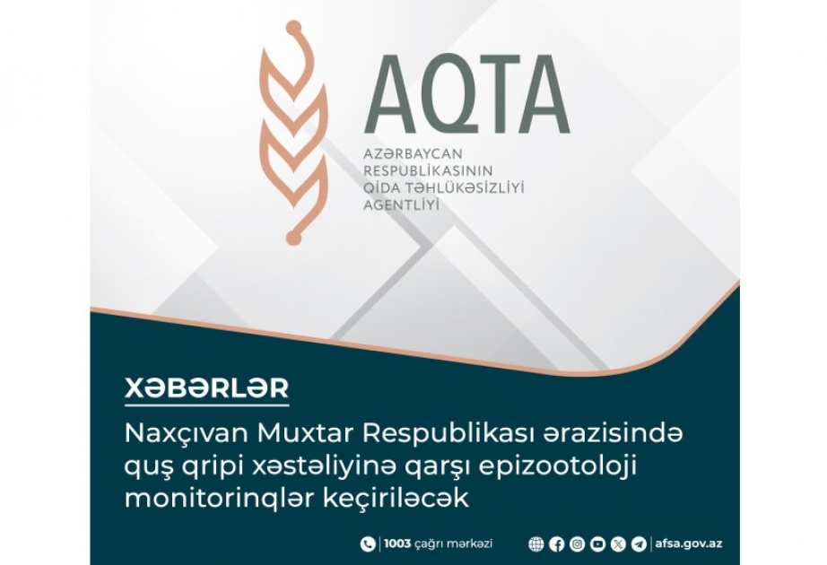 Naxçıvan Muxtar Respublikası ərazisində quş qripi xəstəliyinə qarşı epizootoloji monitorinqlər keçiriləcək