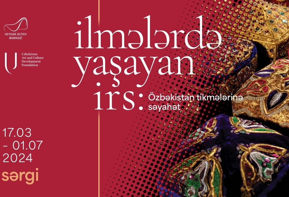 Heydar Aliyev Center veranstaltet Ausstellung unter dem Titel „Erbe in Schlingen: Eine Reise durch Stickerei Usbekistans“