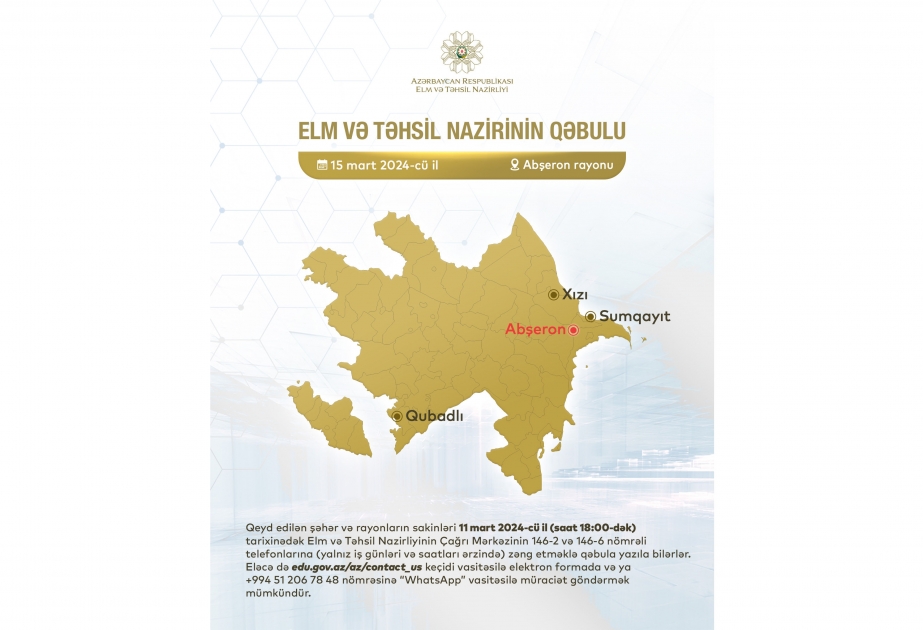 Elm və təhsil naziri Abşeronda vətəndaşları qəbul edəcək