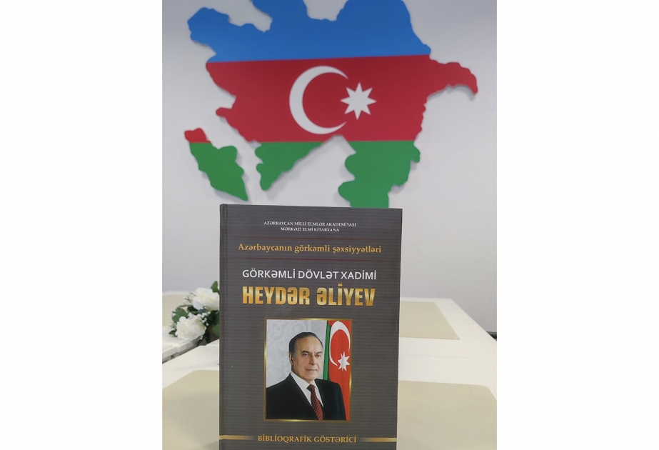 “Görkəmli dövlət xadimi Heydər Əliyev” adlı biblioqrafik göstərici nəşr olunub