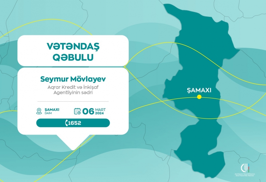 Aqrar Kredit və İnkişaf Agentliyinin sədri Şamaxıda vətəndaşları qəbul edəcək