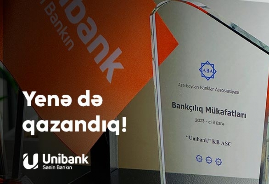 ®  “Unibank” müxtəlif nominasiyalar üzrə mükafat alıb