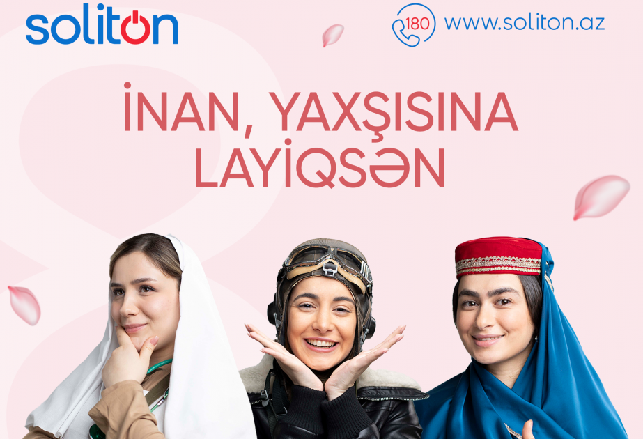®  Soliton qadınları 8 Mart münasibətilə təbrik edir! - video