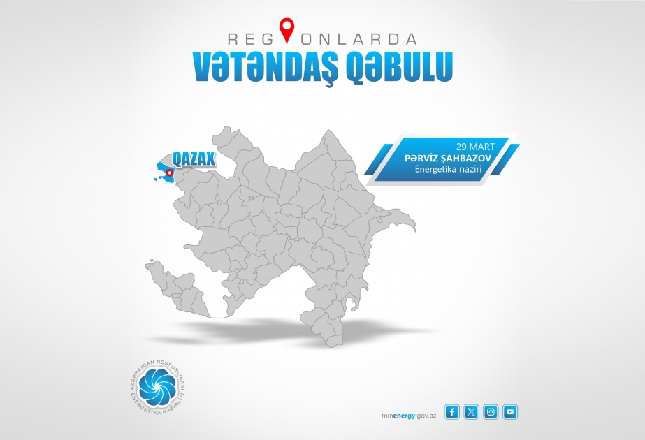 Energetika naziri Qazaxda vətəndaşlarla görüşəcək