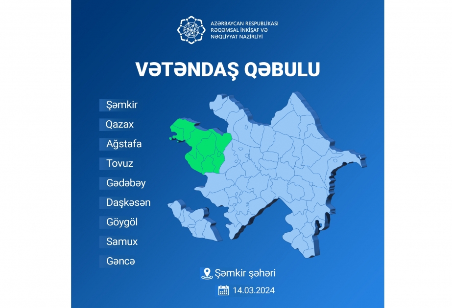 Rəqəmsal inkişaf və nəqliyyat naziri Şəmkirdə vətəndaşlarla görüş keçirəcək