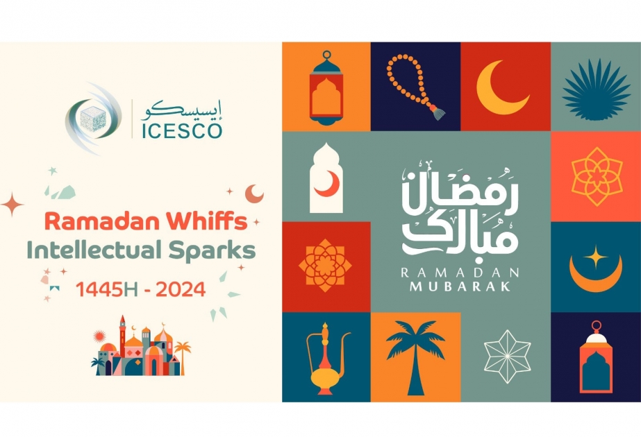 ICESCO “Ramazan ətirləri” və “İntellektual qığılcımlar” seriallarının beşinci buraxılışını təqdim edir