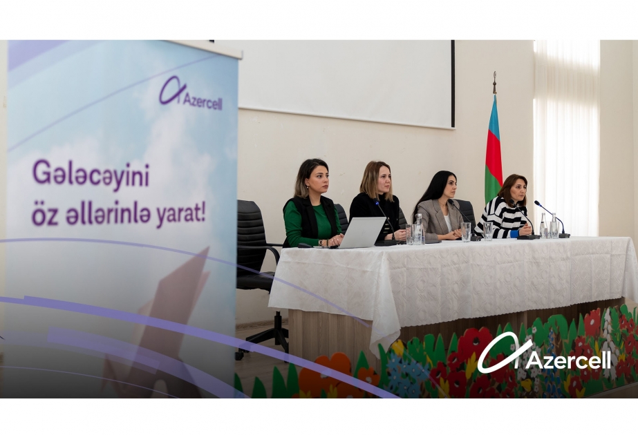 ®  “Azercell” “Gələcəyi öz əllərinlə yarat” layihəsinə start verdi