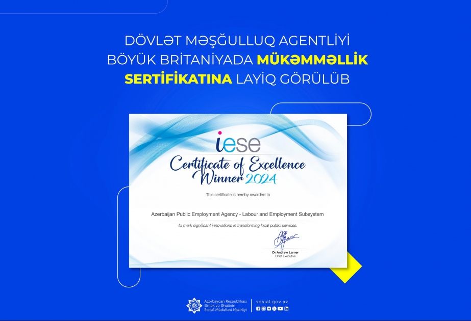 Dövlət Məşğulluq Agentliyi Böyük Britaniyada Mükəmməllik Sertifikatına layiq görülüb