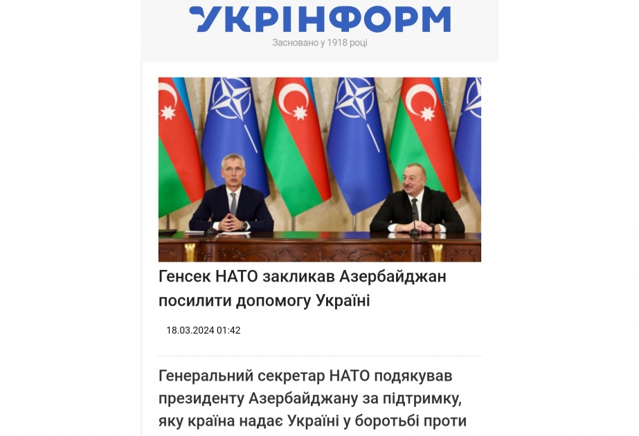 Ukrayna mediası: NATO-nun Baş katibi Azərbaycanın Ukraynaya göstərdiyi çox zəruri dəstəyi alqışlayıb
