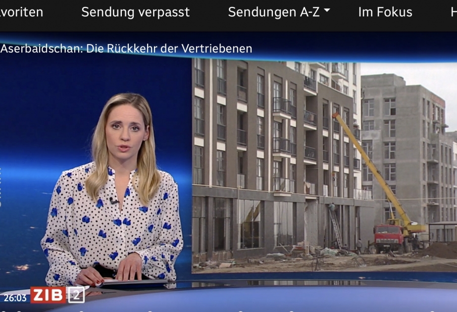 Avstriya Teleradiosunda Azərbaycanın işğaldan azad edilmiş əraziləri barədə geniş reportaj yayımlanıb VİDEO