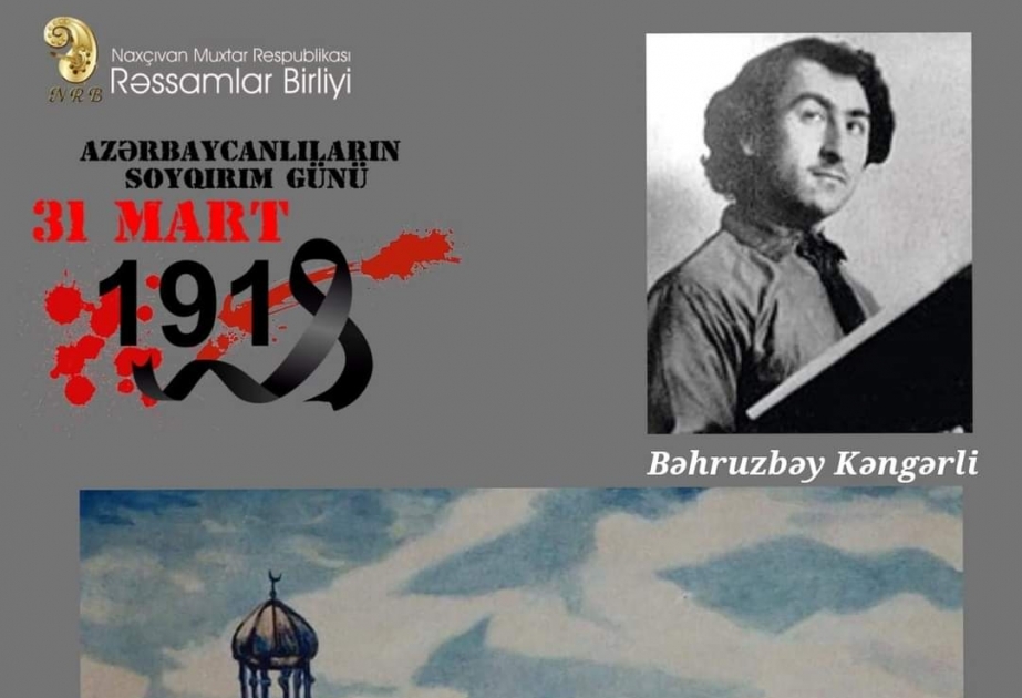 Naxçıvanda 31 Mart - Azərbaycanlıların Soyqırımı Gününə həsr olunmuş onlayn sərgi açılıb