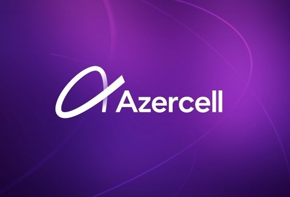 ®  Azercell continues to make innovative solutions available to its customers