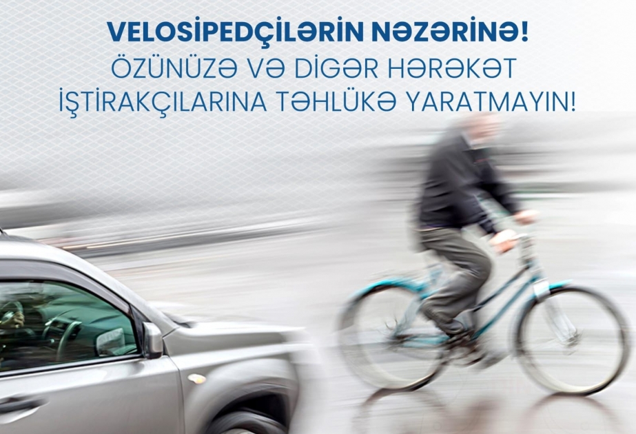 Velosipedçilərin avtomobil yolunun hərəkət hissəsində qaydaları pozması qəza riskini artırır