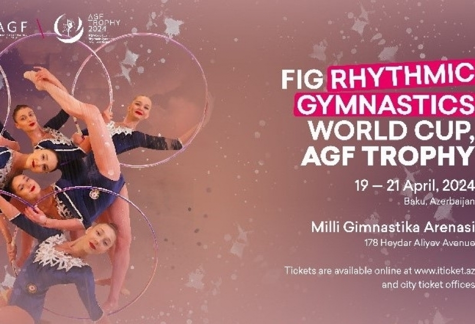 Azerbaijan name 7 gymnasts to compete in FIG Rhythmic Gymnastics World Cup - AG Trophy in Baku