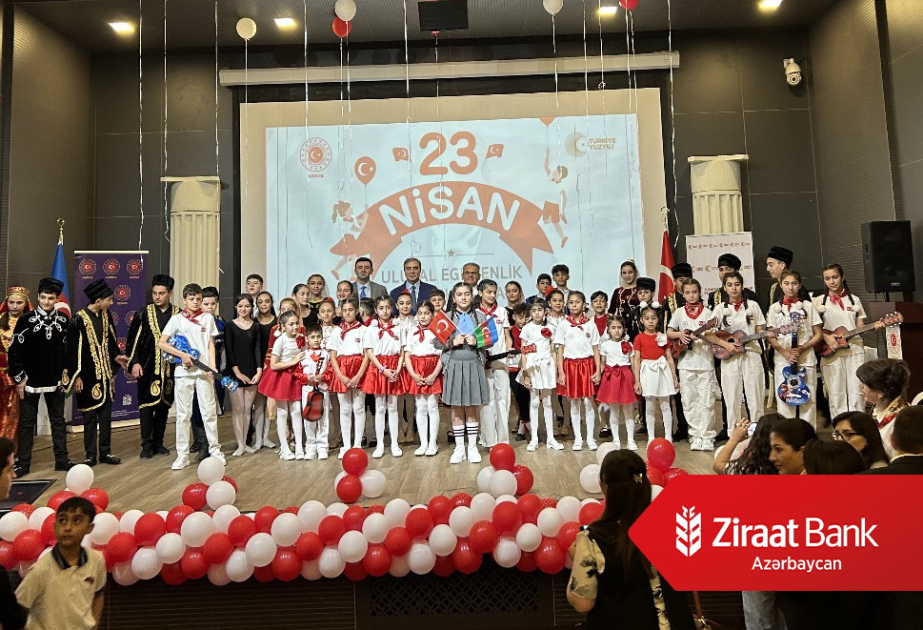 ®  “Ziraat Bank Azərbaycan”dan Milli Suverenlik və Uşaq Bayramı Günü münasibətilə təşkil olunan tədbirə dəstək!