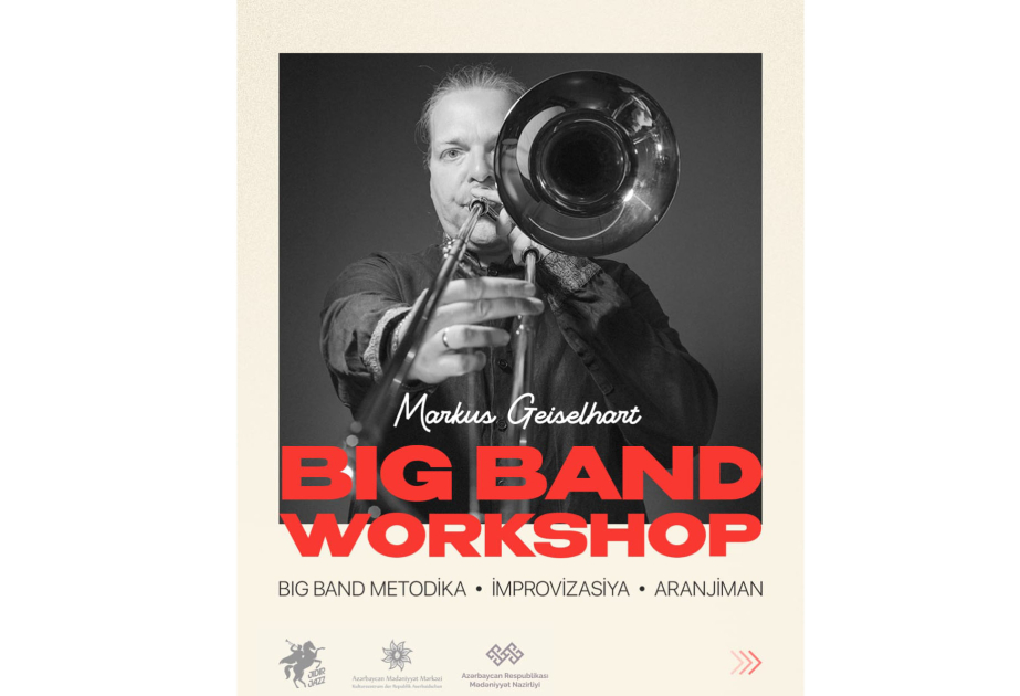Bakıda “Big Band Workshop” adlı ustad dərsləri keçiriləcək
