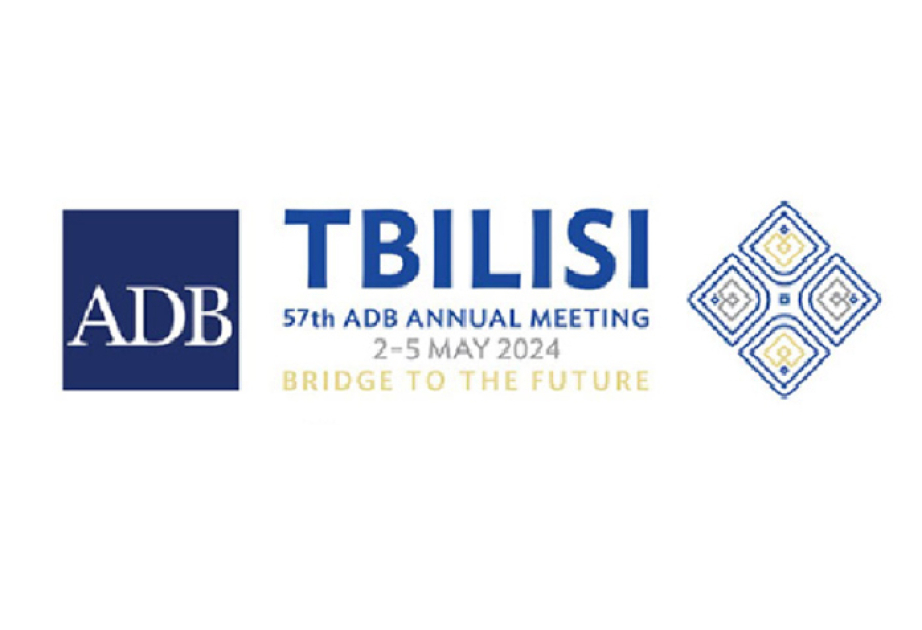Asiya İnkişaf Bankının 57-ci illik toplantısı Tbilisidə keçiriləcək