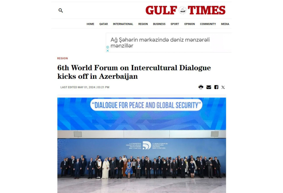 Dünya mətbuatı VI Mədəniyyətlərarası Dialoq Forumunu diqqət mərkəzində saxlamaqda davam edir