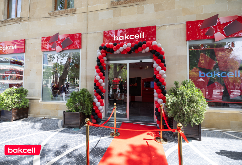 ®  Bakcell unveiled its new innovative store on Fountain Square!