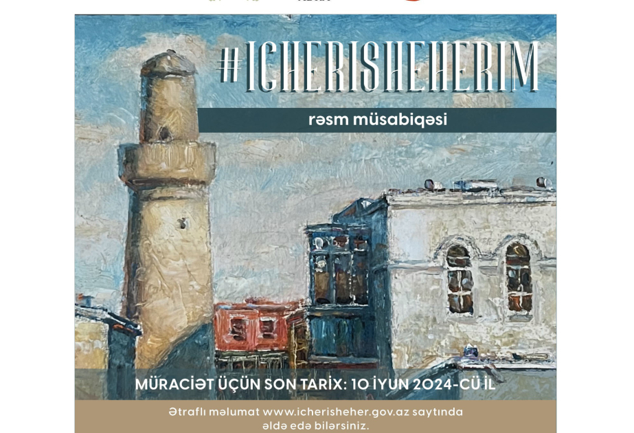 “İçərişəhərim” rəsm müsabiqəsinin vaxtı uzadılıb