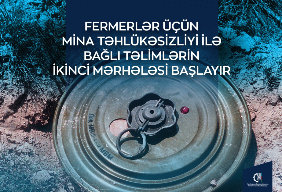 Yaylaqlara köç edəcək fermerlər üçün mina təhlükəsizliyi ilə bağlı təlimlərin ikinci mərhələsi başlayır