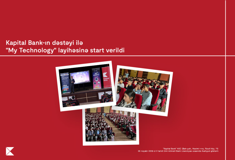 ®  Empowering tomorrow’s innovators: Kapital Bank supports “My Technology” initiative