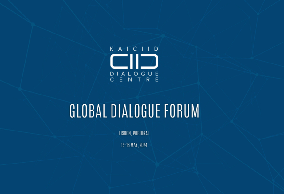 Lissabonda KAICIID-in Qlobal Dialoq Forumu işə başlayıb