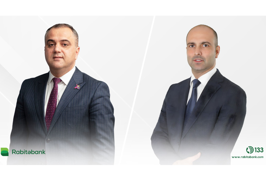 ®  “Rabitəbank”ın Müşahidə Şurasında yeni təyinatlar olub