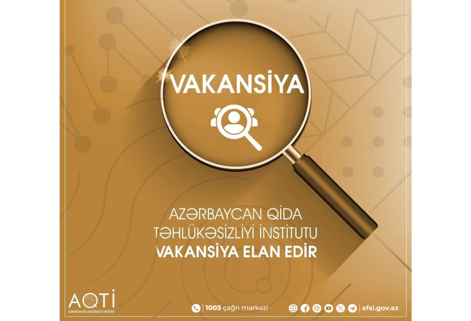 AQTİ işə qəbul elan edir