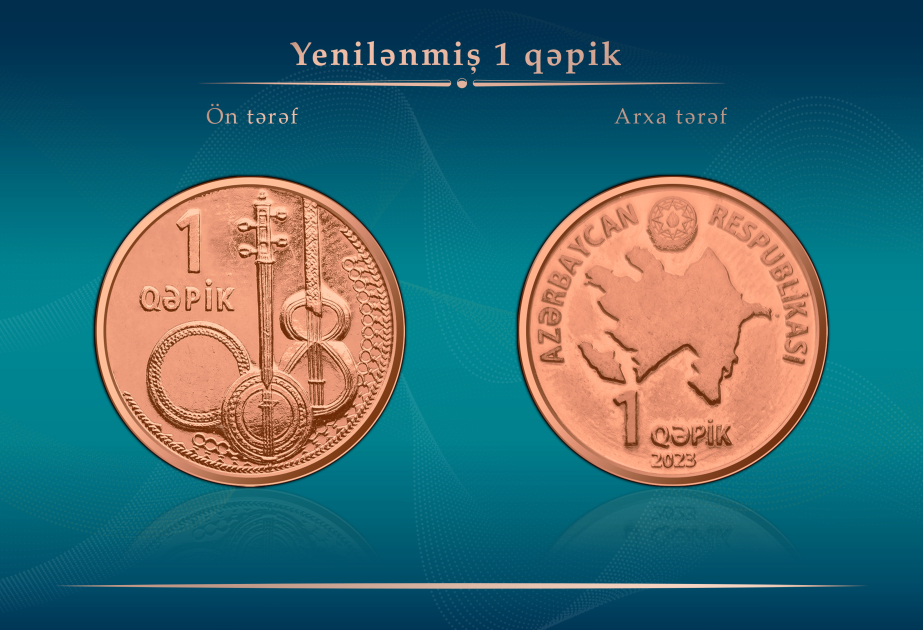 Mərkəzi Bank yeni 1 qəpiklik metal pul nişanını tədavülə buraxıb