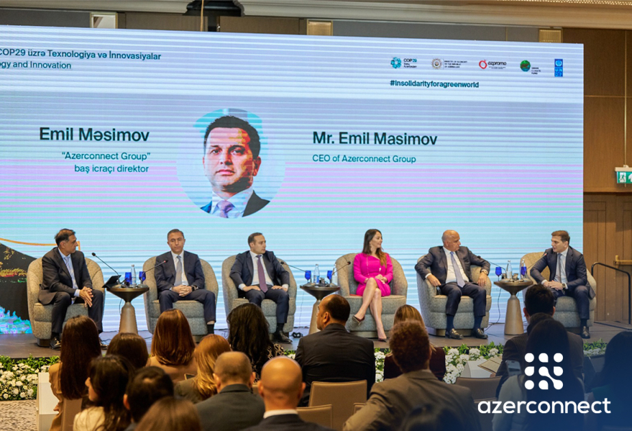 ®  Azerconnect Group actively engaged in Business Forum held within COP29