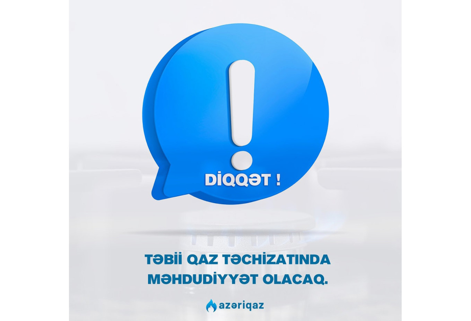 Suraxanı, Xəzər və Nərimanov rayonlarının qaz təchizatında müvəqqəti fasilə yaranacaq
