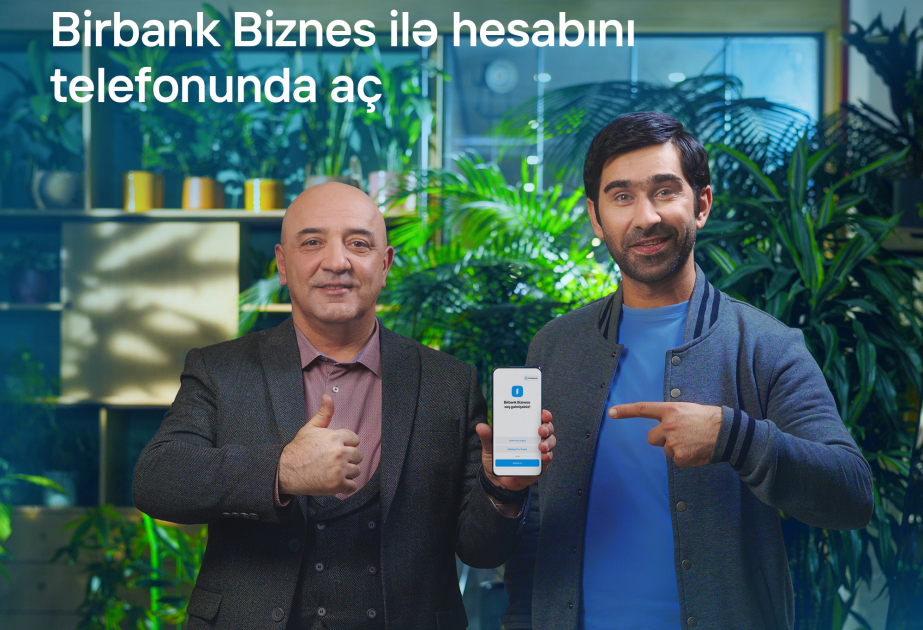 ®  “Birbank Biznes”dən fərdi sahibkarlar üçün mobil tətbiq ilə onlayn hesab açmaq imkanı