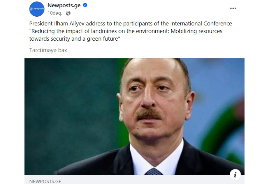 Prezident İlham Əliyevin beynəlxalq konfransın iştirakçılarına müraciəti Gürcüstan mətbuatında