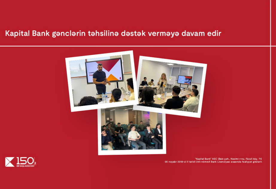 ®  Kapital Bank continues to support education and development of young people