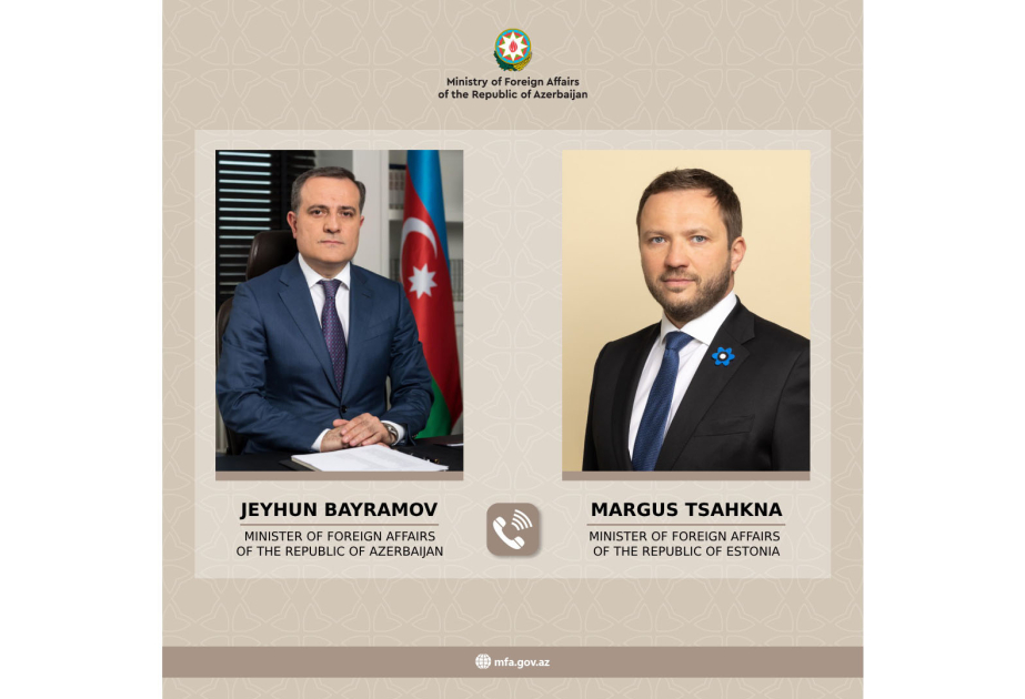 Джейхун Байрамов проинформировал эстонского коллегу о процессе нормализации отношений между Азербайджаном и Арменией
