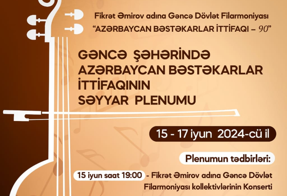 Gəncə Dövlət Filarmoniyasında Azərbaycan Bəstəkarlar İttifaqının səyyar plenumu keçiriləcək