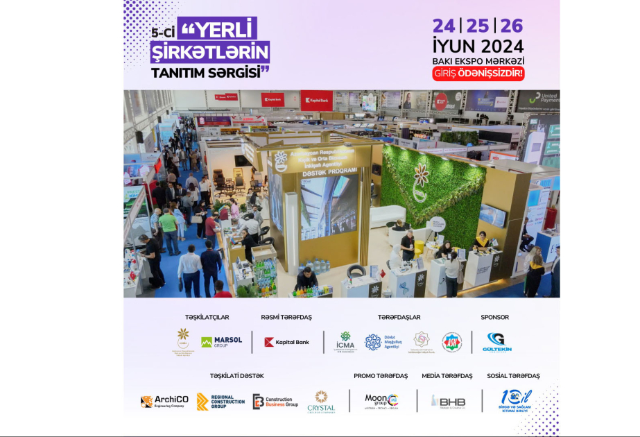 Bakıda “Yerli şirkətlərin tanıtım sərgisi” keçiriləcək