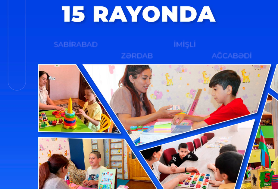 Azərbaycanın 15 rayonunda Sosial Reabilitasiya Mərkəzləri fəaliyyət göstərir
