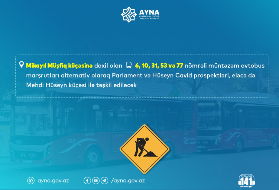 Paytaxtın Mikayıl Müşfiq küçəsində avtobusların hərəkəti məhdudlaşdırılır