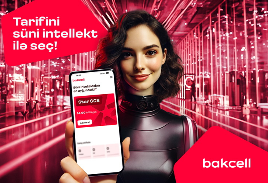 ®  Компания Bakcell представила функцию «Тарифный советник» на основе искусственного интеллекта в своем приложении