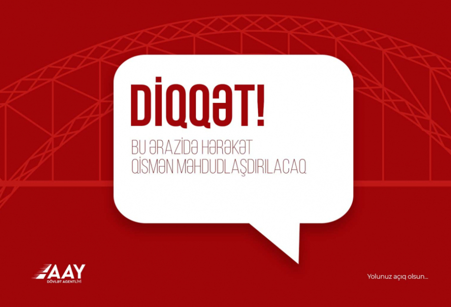 Ağcabədidə nəqliyyat vasitələrinin hərəkəti qismən məhdudlaşdırılacaq