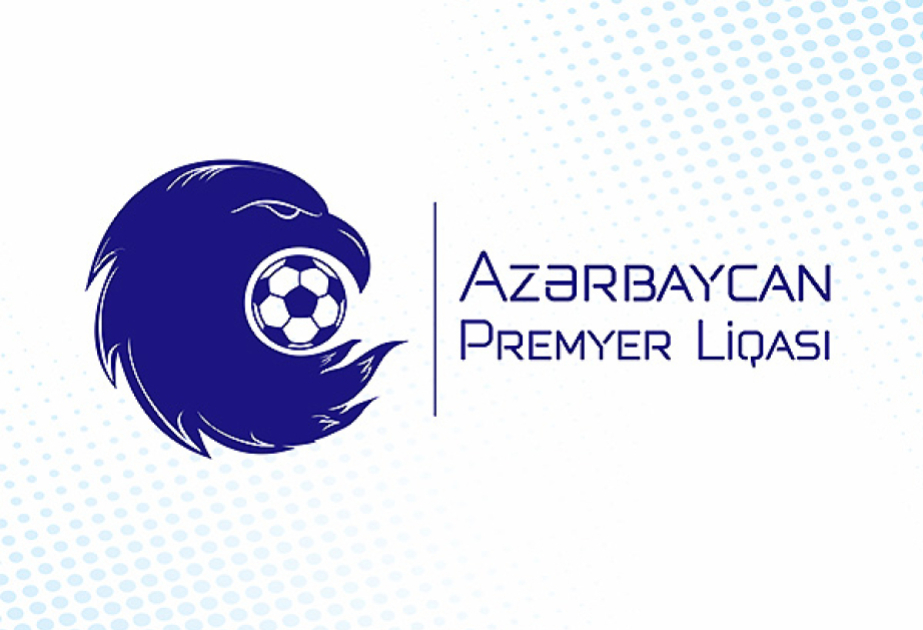 Azərbaycan Premyer Liqasında ilk turun proqramı açıqlanıb