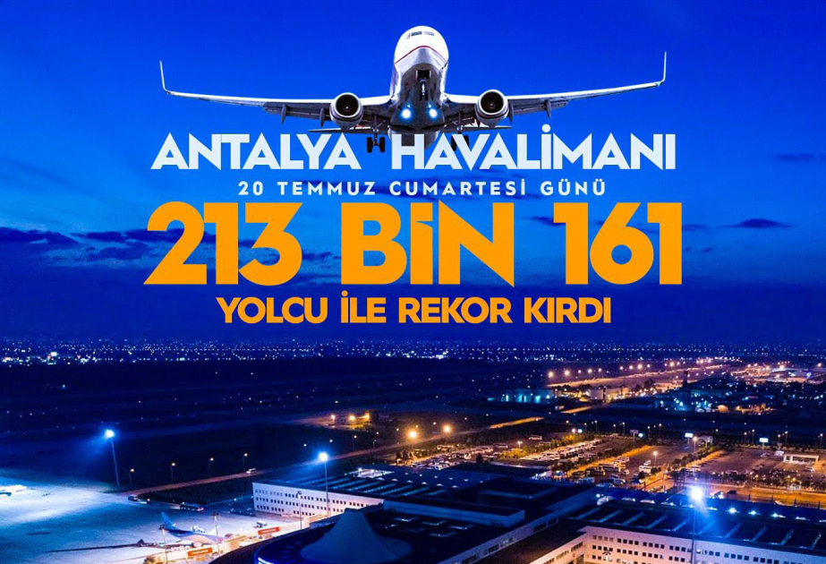 Antalya hava limanı yeni rekorda imza atıb
