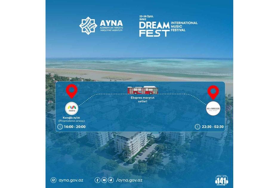 AYNA “Dream Fest 2024” ilə bağlı xüsusi avtobuslar ayırıb