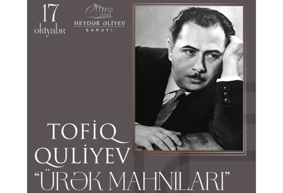 Heydər Əliyev Sarayında Tofiq Quliyevin əsərlərindən ibarət konsert proqramı təqdim olunacaq