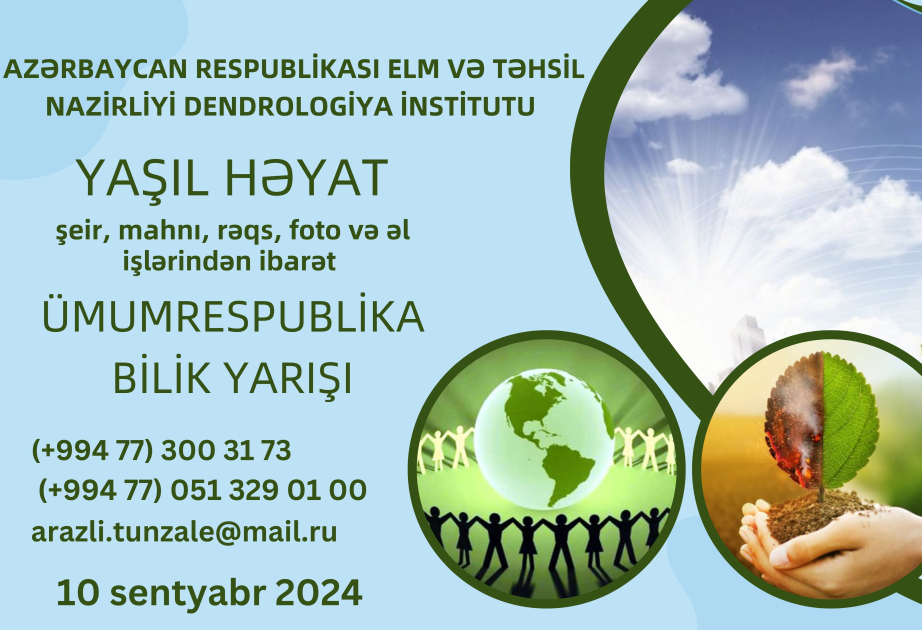 Dendrologiya İnstitutu ümumrespublika müsabiqəsi elan edir
