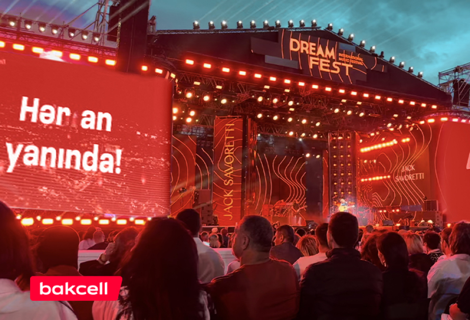 ®  Эмоции Dream Fest с компанией Bakcell