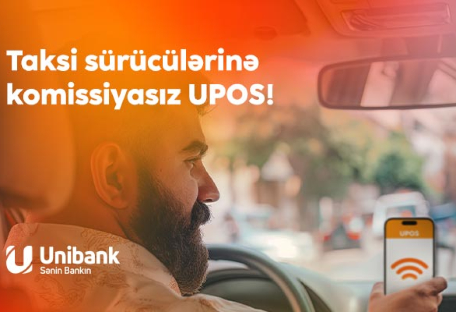 ®  “Unibank”ın taksi sürücüləri üçün kampaniyası davam edir